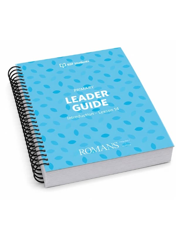 BSF Romans Students — Primary Leader Guide: Book 1